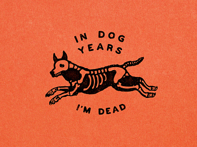 Dog Years dog halloween illustration orange print screen screen print screen printing screenprint skeleton spooky stamp stamped vector
