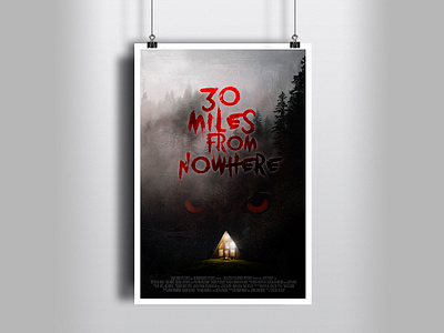 FIlm poster idea for 30 miles from nowhere design film film poster movie movie poster poster poster design