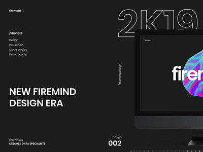 Firemind 2K19 Design Era