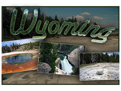Wyoming Postcard photoshop postcard wyoming yellowstone national park