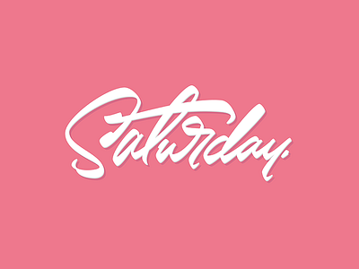 Saturday. Lettering calligraphy cursive handlettering letter lettering saturday script sketch type typo typography week