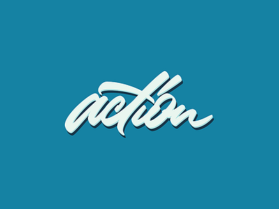 Action Lettering action calligraphy cursive handlettering letter lettering script sketch type typo typography