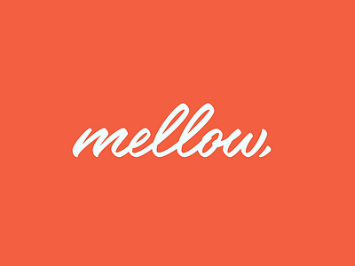 Mellow. Lettering calligraphy cursive handlettering letter lettering mellow script sketch smooth type typo typography
