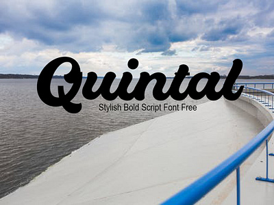 Quintal Stylish Bold Script Font Free font freebies freefont typogaphy