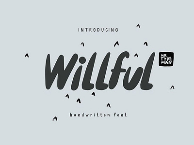 Willfull Handwritten brush Font Free font freebies freefont typogaphy