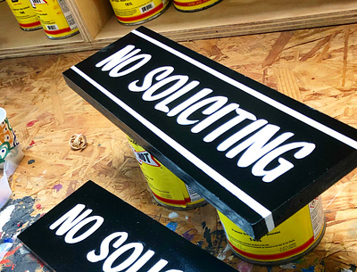 NO SOLICITING painted sign branding design lettering sign painting typography