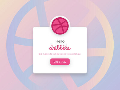 Hello Dribbble! bigthanks design hellodribbble letsplay mobile app simple