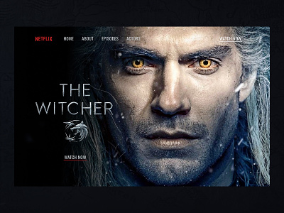 The Witcher actor clean concept dark dark theme design landing page main page netflix serials the witcher ui web design webdesign website witcher