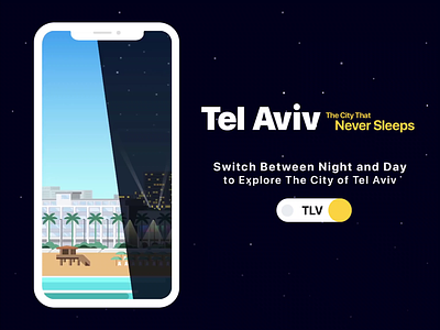 Tel Aviv-The CIty That Never Sleeps adobe xd adobexd app city cityscape design illustrator ios iphone madewithadobexd madewithxd payoff rebound tour travel ui ui ux uidesign userinterface