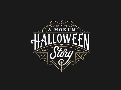 A Mokum Halloween Story badge hand lettering lettering logo logotype ornate script type typography