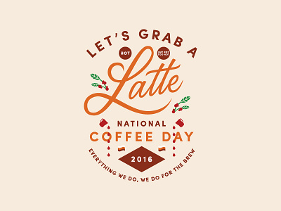National Coffee Day 2016 badge coffee hand lettering lettering logo logotype type typography