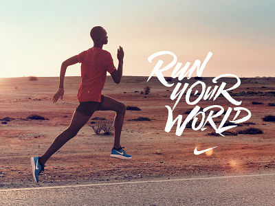 Run Your World athletics brush lettering calligraphy hand lettering lettering nike running sports typography