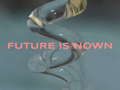 Poster of streat-wear trademark "FUTURE IS NOWN"