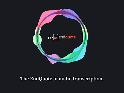 EndQuote - An audio transcription service