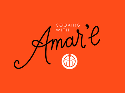 Cooking with Amar'e amare lettering logo