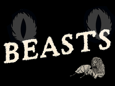 BEASTS ant beasts lettering lion type