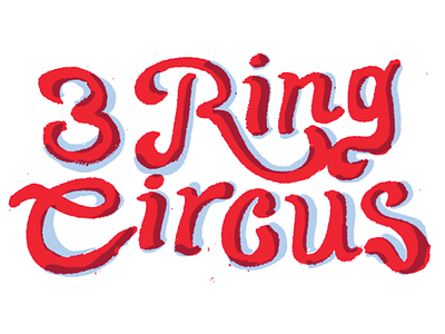 3 Ring Circus 3 circus lettering ring