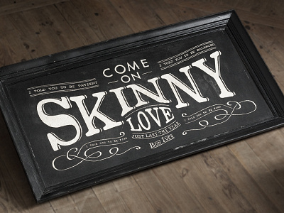 Skinny Love engraved handlettering handmade lettering mlck type typography wood