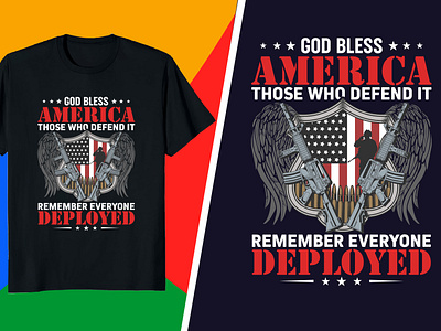 Veteran T-Shirt - God Bless AMERICA Those who defend it Remember