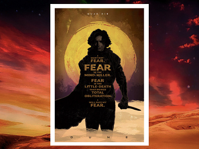 Dune Litany Against Fear alternative movie poster alternative movie poster denis villeneuve design dune fear is the mind killer film film art film poster frank herbert illustration litany against fear movie art oscar isaac rebecca ferguson timothee chalamet zendaya