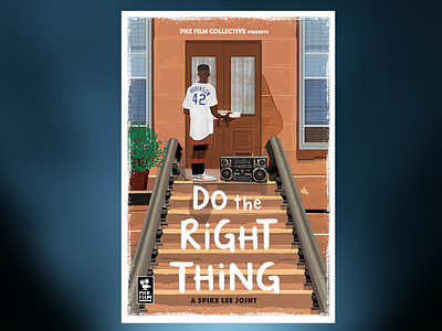 Do The Right Thing alternative movie poster alternative movie poster cinema design digital art digital illustration event poster film poster illustration movie poster vector
