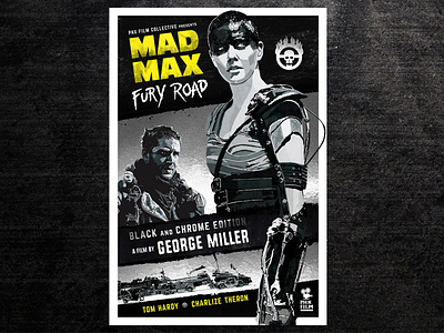 Mad Max: Fury Road alternative movie poster alternative movie poster charlize theron cinema design digital art event poster film film poster fury road george miller illustration mad max movie poster poster design tom hardy vector