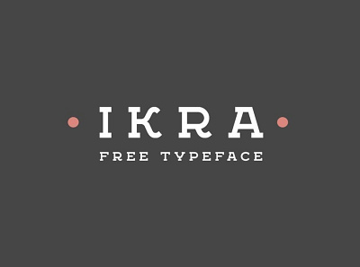 Ikra Typeface Free Font font fonts freefont typography