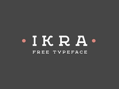 Ikra Typeface Free Font