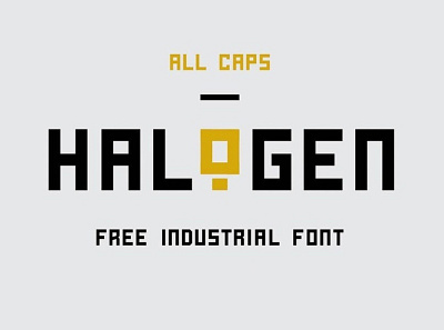 Halogen Industrial Typeface Free Font font fonts freefont typography