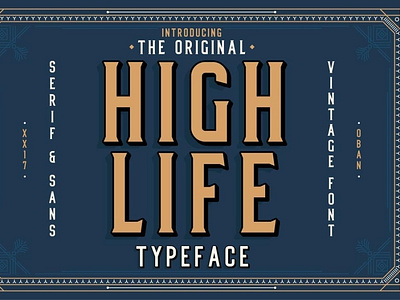 High Life Serif & sans serif font Free