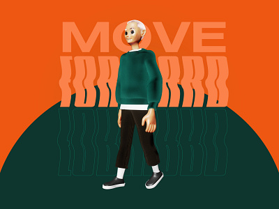MOVE FORWARD 3d 3ddesign branding character covid19 graphic design