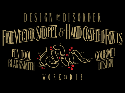 Work or DIE!!!!! ben franklin designbydisorder join or die nick beaulieu snake type typography vector