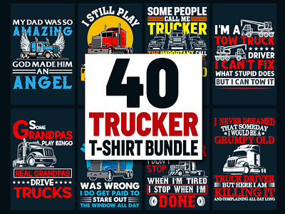 Truck Driver T-Shirt Design Bundle graphic t shirt trucking