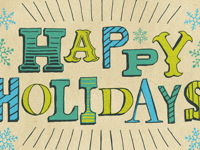 Happy Holidays christmas hand lettering holiday illustration lettering snowflakes texture