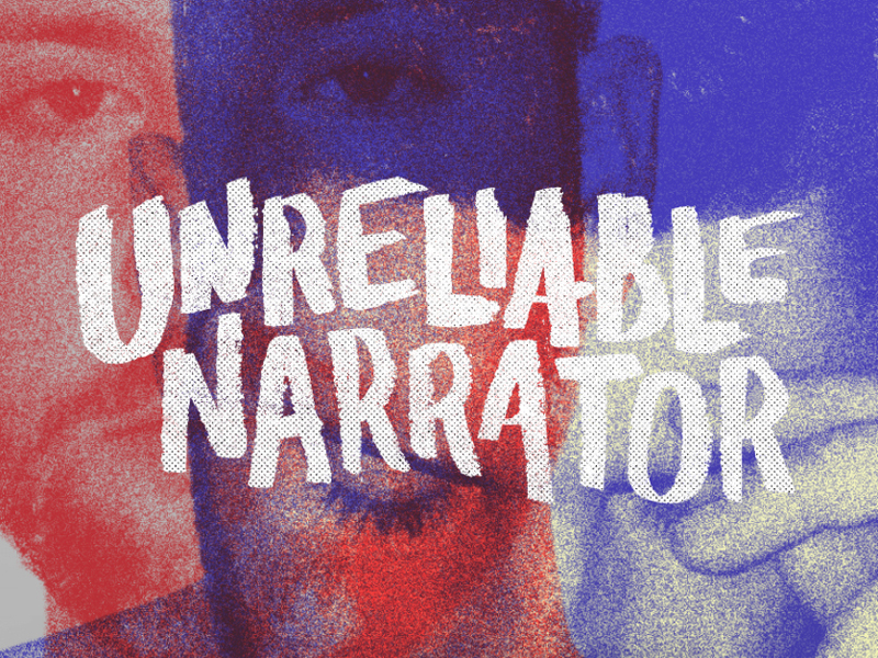 Unreliable Narrator By Aaron Stearns On Dribbble