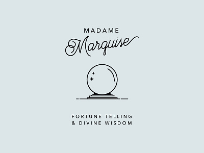 Madame Marquise Logo brand crystal ball divine fortunes identity illustration logo madame typography vector