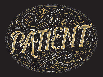 Be Patient Revision hand lettering illustration lettering patient