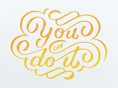 You Can Do It Print