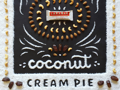 Lärabar Food Lettering - Coconut Cream Pie almonds cashews coconut dates food lettering food type food typography hand lettering larabar lettering
