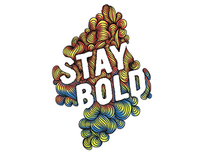 Stay Bold bold color digital hand lettering illustration lines painting wavelengths waves