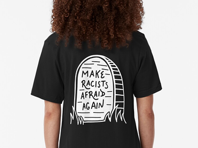 "Make racists afraid again" T-shirt Dress adobe apparel branding design digital art feminist ipad pro tattoo art tshirt typography vector