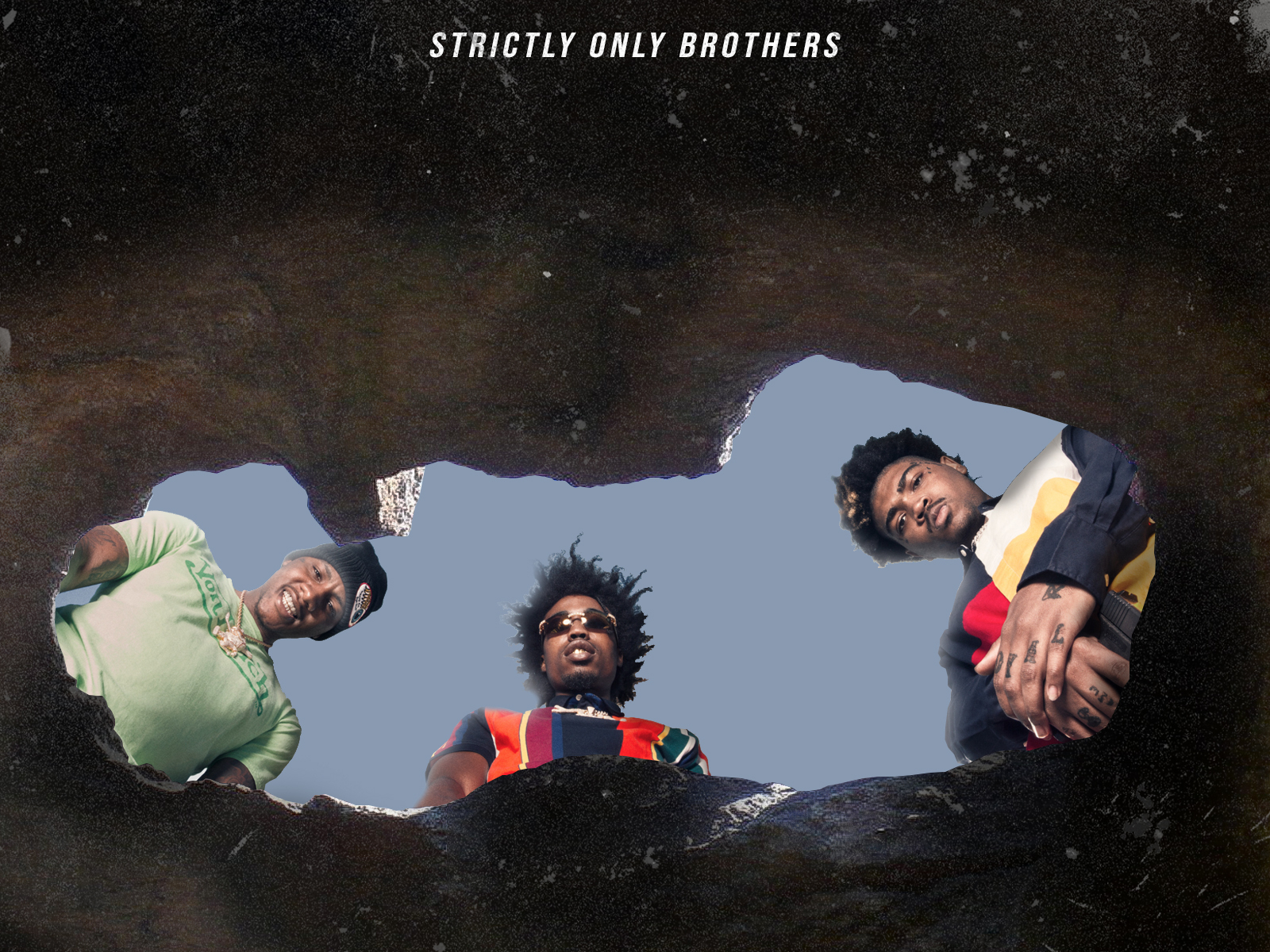STRICTLY ONLY BROTHERS - SOB X RBE by