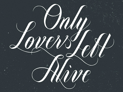 Only Lovers Left Alive Lettering