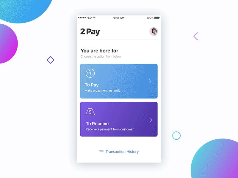 2Pay - Payment Workflow blue concept design gradient ios mobile mobile payment payment prototype workflow