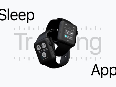 Sleep Tracking App adobe illustrator app apple watch apple watch design branding concept design illustrator mockup sketch sleep sleep app sleep track smart watch tracking ui ux vector watch watchos