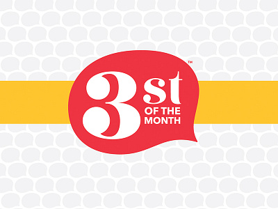 3st of the Month logo pattern speech bubble vector