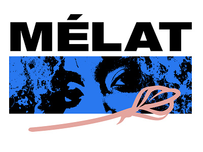 Artist Merchandise Graphic for Mélat (Singer)