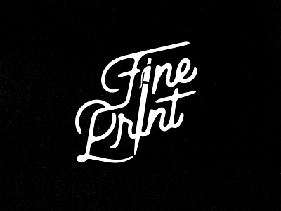 Hand Lettering Logo for Fine Print band branding design edgy graphic design illustration lettering logo project typography vector youth