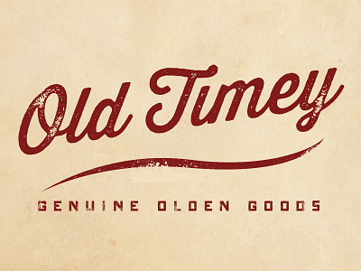 Old Timey design old fashioned old timey type typography