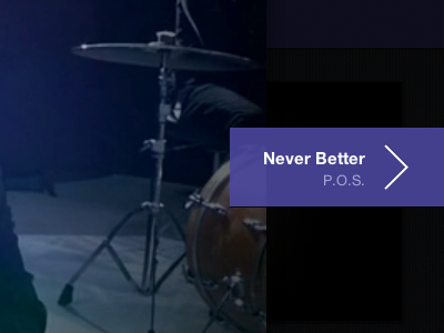 Never Better is Next box shadow fancybox navigation next opacity player text shadow video